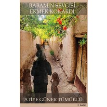 Platanus Publishing Babamın Sevgisi Ekmek Kokardı
