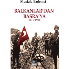 Kaynak Yayınları Balkanlar’dan Basra’ya