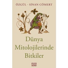 Mundi Dünya Mitolojilerinde Bitkiler