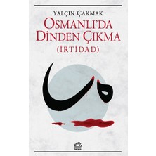İletişim Yayınları Osmanlı'da Dinden Çıkma (Irtidad)