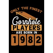 Zemira Independently Published Cornhole Players Are Born In 1982: Dot Grid Jounal Todo Exercise Book Or Di