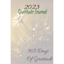 Zemira 2023 Gratitude Journal: 365 Days Of Gratitude Journal