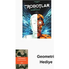 Yapı Kredi Yayınları Robotlar - Geleceğe Yolculuk + Geometri Hediye