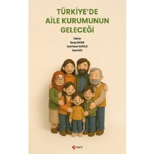 Orient Yayınları Türkiye’de Aile Kurumunun Geleceği