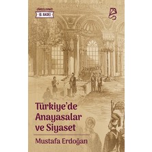Serbest Kitaplar Türkiye’de Anayasalar ve Siyaset