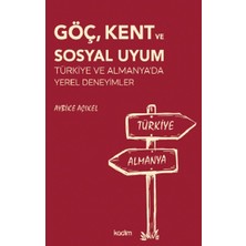 Kadim Yayınları Göç, Kent ve Sosyal Uyum