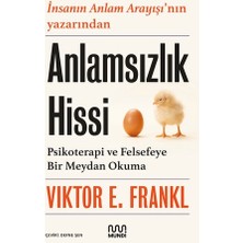 Mundi Anlamsızlık Hissi: Psikoterapi ve Felsefeye Bir Meydan Okuma