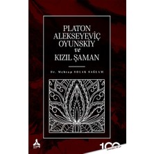 Platon Alekseyeviç Oyunskiy ve Kızıl Şaman