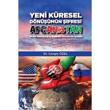Orion Kitabevi Yeni Küresel Dönüşümün Şifresi Afganistan