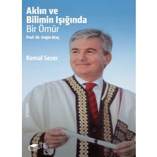 The Kitap Aklın ve Bilimin Işığında Bir Ömür