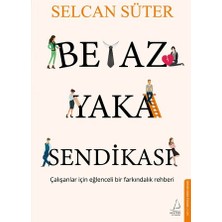 Destek Yayınları Beyaz Yaka Sendikası