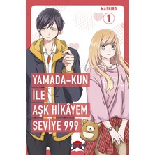 Senpai Yamada Kun Ile Aşk Hikayem Seviye 999 1.cilt
