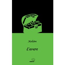 Sapiens Yayınları L'avare / Cimri (Fransızca)