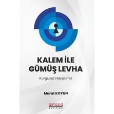 Astana Yayınları Kalem Ile Gümüş Levha