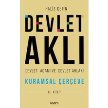 Kadim Yayınları Devlet Aklı, Devlet Adamı ve Devlet Ahlakı 2. Cilt