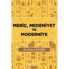 Astana Yayınları Meriç, Medeniyet ve Modernite