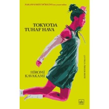 İthaki Yayınları Tokyo’da Tuhaf Hava