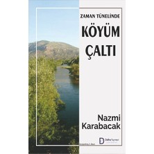 Defne Yayınevi Zaman Tünelinde Köyüm Çaltı