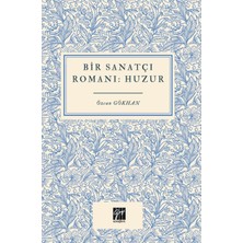 Gazi Kitabevi Bir Sanatçı Romanı Huzur