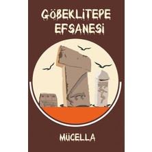 Platanus Publishing Göbeklitepe Efsanesi