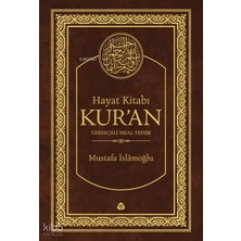Düşün Yayıncılık Hayat Kitabı Kur'an; Gerekçeli Meal-Tefsir (Hafız Boy, Tek Cilt)