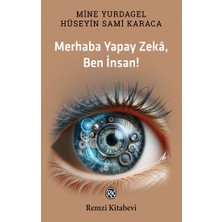 Remzi Kitabevi Merhaba Yapay Zeka, Ben Insan!