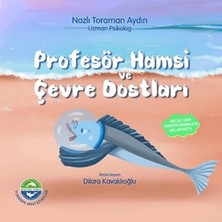 Turmepa Mavi Kitaplar Profesör Hamsi ve Çevre Dostları
