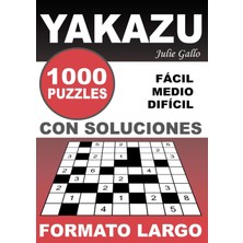 Zemira Independently Published Yakazu 1000 Puzzles Con Soluciones
