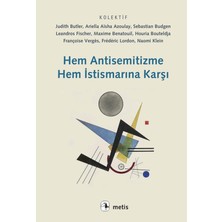 Metis Yayınları Hem Antisemitizme Hem Istismarına Karşı