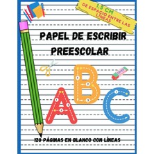 Zemira Papel De Escribir Preescolar: 120 Páginas Blanco Con Líneas De Puntos Din A4 Tamaño Grande/: 1,5