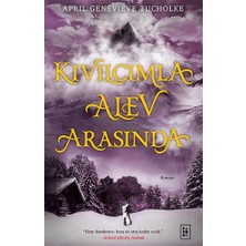 Parodi Yayınları Kıvılcımla Alev Arasında (Işıltı Serisi - 2.kitap)