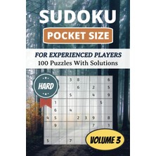 Zemira Independently Published Sudoku Pocket Size - Hard (Volume 3): 100 Puzzles, Large Print With Solutio