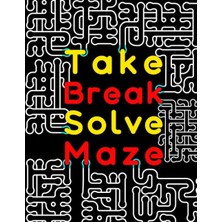 Zemira Take Break Solve Maze: 120 Casse-Têtes De Labyrinthe À Gros Caractères Pour Adultes Avec Des Niveau