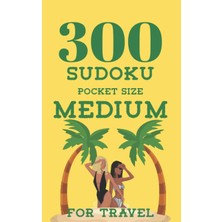 Zemira Independently Published 300 Sudoku Pocket Size Medium For Travel: 3 Variants Puzzle Sudoku Medium L