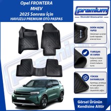 Opel Frontera Mhev Paspas Araca Özel Paspas 2025 Sonrası Derin Havuzlu Premium Oto Paspas