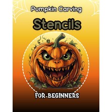 Zemira Independently Published Pumpkin Carving Stencils For Beginners: Funny Patterns Stencils For Kids 4-