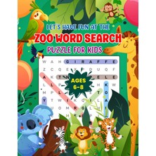 Zemira Independently Published Fun At The Zoo Word Search Puzzle For Kids