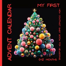 Zemira Independently Published My First Advent Calendar High Contrast Baby Book For Newborns 0-12 Months: