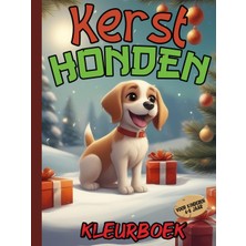 Zemira Independently Published Kerst Kleurboek Honden Voor Kinderen 4-8 Jaar: Coole Honden Om Te Kleuren V
