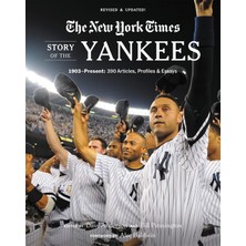 Brf Store A2TOPTAN New York Times Story Of The Yankees: 1903-PRESENT: 390 Articles, Profiles & Essays