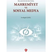 Brf Store A2TOPTAN Islam Hukukunda Mahremiyet ve Sosyal Medya