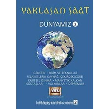 Brf Store A2TOPTAN Yaklaşan Saat 2 Dünyamız: Genetik-Bilim ve Teknoloji-Felaketlerin Kaynağı-Küresel Isınma-Ma