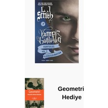 Artemis Yayınları Vampir Günlükleri - Kurtuluş - Konuşulmayan - V... + Geometri Hediye