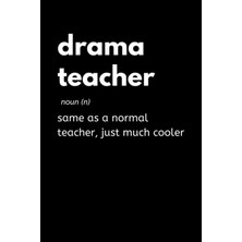 Zemira Drama Teacher - Same As A Normal Teacher, Just Much Cooler: Funny Theatre Teacher With Lin