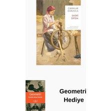 İthaki Yayınları Çıkrıklar Durunca + Geometri Hediye