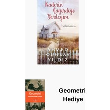 Timaş Yayınları Kaderin Çağırdığı Yerdeyim + Geometri Hediye