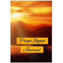 Zemira Prayer Request Journal: Believe In Your Heart And Do Not Doubt And You Shall Receive