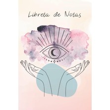 Zemira Independently Published Libreta Rayada - Ilustracion Mistico Ojo Adivinatorio Del Futuro Con Luna E