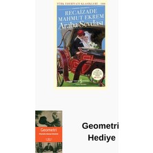 İş Bankası Kültür Yayınları Günümüz Türkçesiyle Araba Sevdası - Türk Edebiy... + Geometri Hediye