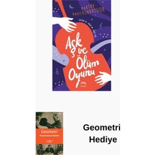 Aşk ve Ölüm Oyunu + Geometri Hediye